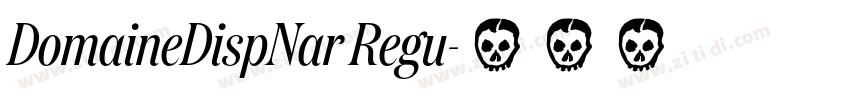 DomaineDispNar Regu字体转换